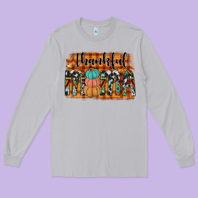 Thankful Mama Long Sleeve Tee Designed By Jahusdesignshop