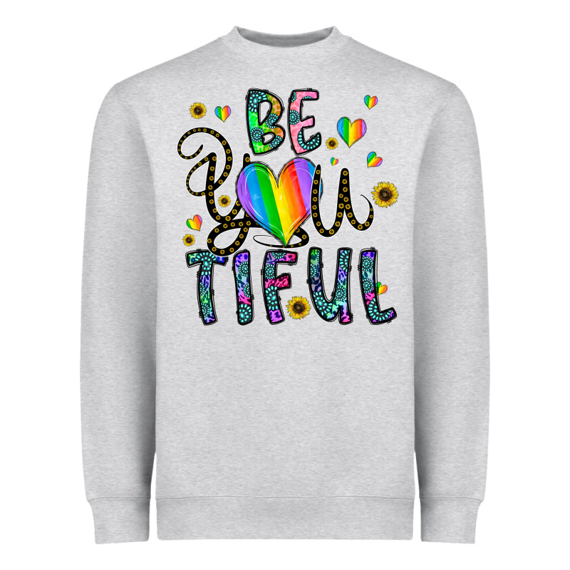 Be You Tiful Heavyweight Sweatshirt by CowhideDigitalArt | Teevron