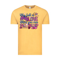 Vintage Mustard why fall in love when you can fall asleep Vintage Tee - OliviaCreatesArt