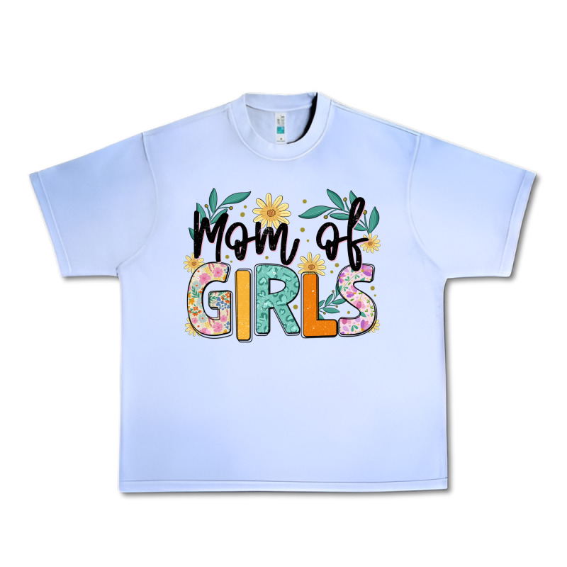 Mom Of Girls Urban Heavy Tee by JahusDesignShop | Teevron