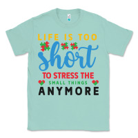 Seafoam life is too to stress the small things anymo Classic Tee - CowhideDigitalArt