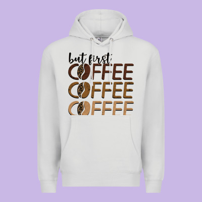 But First Coffee Coffee Coffee Premium Hoodie Designed By Barkaloodesign