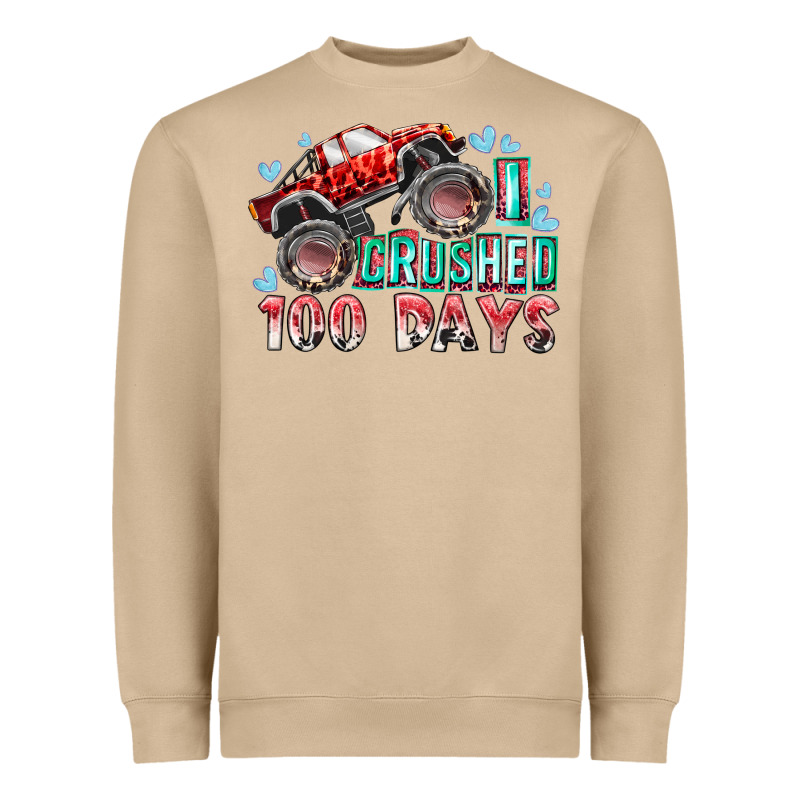 I Crushed 100 Days Heavyweight Sweatshirt by RacoonDesign | Teevron