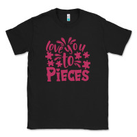 Black love you to pieces Classic Tee - CowhideDigitalArt