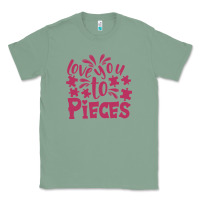 Sage love you to pieces Classic Tee - CowhideDigitalArt