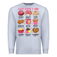 God Says I Am Mexican Pan Dulce Premium Sweatshirt | Teevron