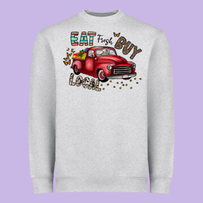 Eat Fresh Buy Local Heavyweight Sweatshirt Designed By Cowhidedigitalart