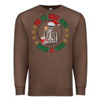 Chestnut ho ho holly shit skeleton santa Premium Sweatshirt - MaliasSmallBusiness