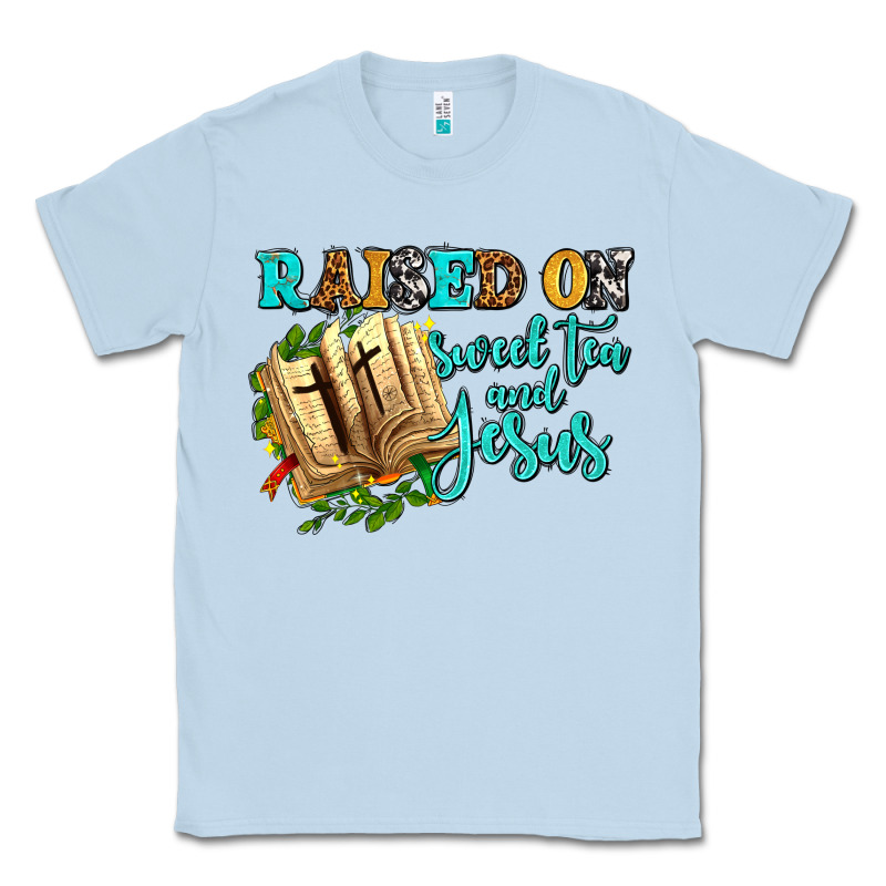 Raised On Sweet Tea And Jesus Classic Tee by AdoDesignShop | Teevron