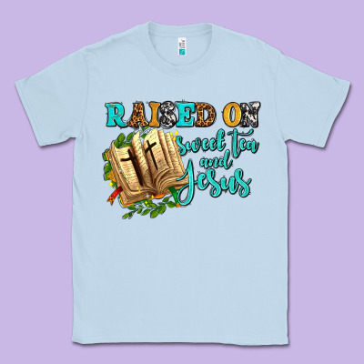 Raised On Sweet Tea And Jesus Classic Tee Designed By Adodesignshop