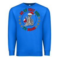True Royal ho ho holly shit skeleton santa Premium Sweatshirt - MaliasSmallBusiness