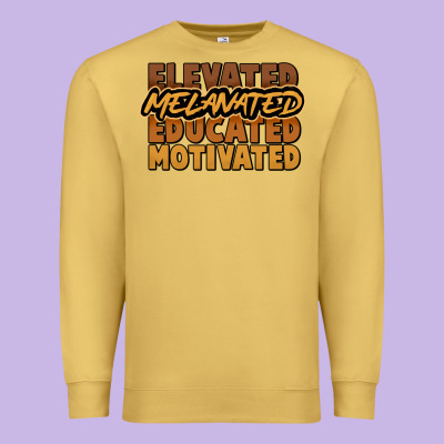 Elevated Melanated Educated Motivated Premium Sweatshirt Designed By Nancycooperartshop