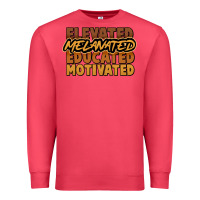 Cardinal elevated melanated educated motivated Premium Sweatshirt - NancyCooperArtShop