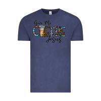Vintage Denim give me coffee jesus Vintage Tee - CowhideDigitalArt