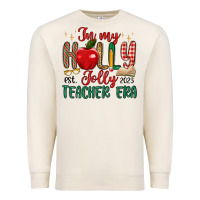 Sandshell in my holly jolly teacher era Premium Sweatshirt - MaliasSmallBusiness
