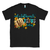 Black only talking to jesus today Classic Tee - AdoDesignShop