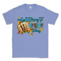 Colony Blue only talking to jesus today Classic Tee - AdoDesignShop