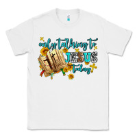 White only talking to jesus today Classic Tee - AdoDesignShop