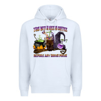 White this witch needs coffee before any hocus pocus Premium Hoodie - BarkalooDesign