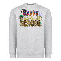 Heather Grey happy last day of school Heavyweight Sweatshirt - CowhideDigitalArt