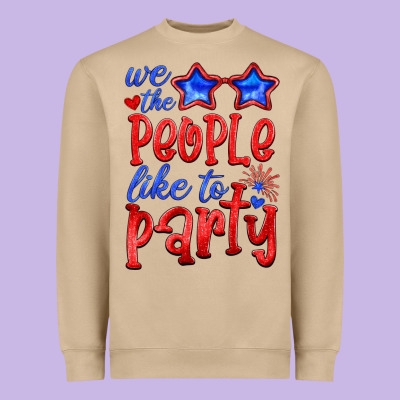 We People Like The Party Heavyweight Sweatshirt Designed By Hra Design Shop
