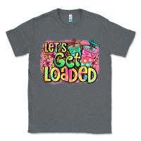 Charcoal Heather let's get loaded Classic Tee - Jasminsmagicworld
