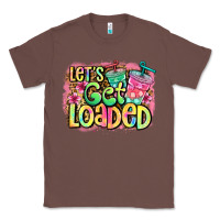 Chestnut let's get loaded Classic Tee - Jasminsmagicworld