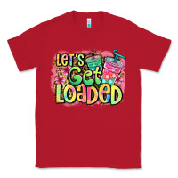 Red let's get loaded Classic Tee - Jasminsmagicworld