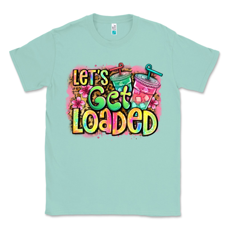 Let's Get Loaded Classic Tee by Jasminsmagicworld | Teevron