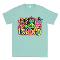Seafoam let's get loaded Classic Tee - Jasminsmagicworld