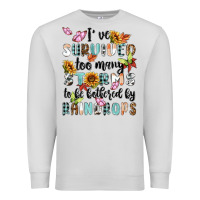 Dove Grey ive survived too many storms to bebothered by rain Premium Sweatshirt - MaliasSmallBusiness