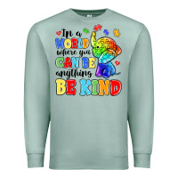 Seafoam in a world where you can be anything be kind Premium Sweatshirt - MaliasSmallBusiness