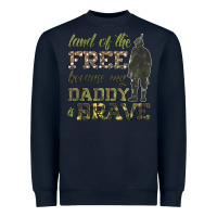 Navy land of the free because my daddy is brave Heavyweight Sweatshirt - HRA Design Shop