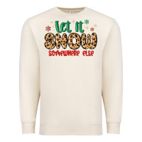 Sandshell let it snow somewhere else Premium Sweatshirt - MaliasSmallBusiness