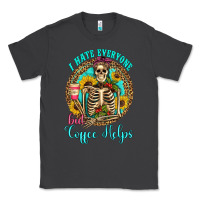 Smoke i hate everyone but coffee helps western skeleton coffee sunflowers Classic Tee - Artiststas