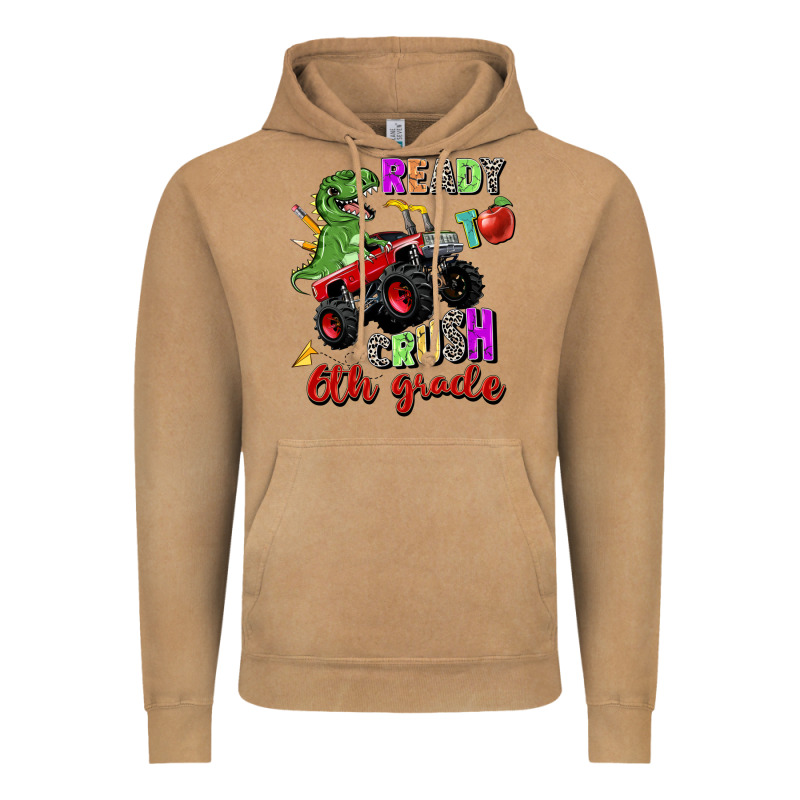 Ready To Crush 6th Grade Vintage Hoodie by Zillion Design Studio | Teevron