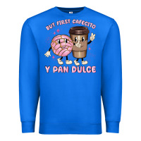 True Royal but first cafecito y pan dulce Premium Sweatshirt - MaliasSmallBusiness