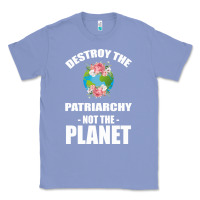Colony Blue Destroy the patriarchy not the planet Classic Tee - Bettercallsaul