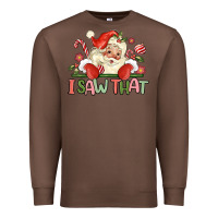 Chestnut i saw that Premium Sweatshirt - MaliasSmallBusiness