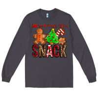 Smoke out here lookin like a snack ado Long Sleeve Tee - AdoDesignShop