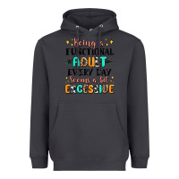 Smoke being a functional adult every day seems  a bit ex Heavyweight Hoodie - MaliasSmallBusiness
