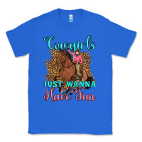True Royal cowgirls just wanna have fun Classic Tee - Artiststas