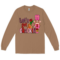 Toasted Coconut lets get crackin with nutcrackers ado Long Sleeve Tee - AdoDesignShop