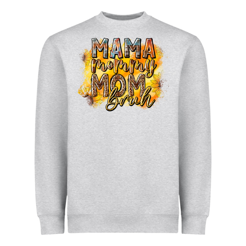 Mama Mommy Mom Bruh Heavyweight Sweatshirt by RacoonDesign | Teevron