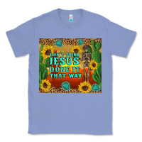 Colony Blue don't think jesus done it that way western skeleton cactus Classic Tee - Artiststas