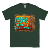 Sports Green don't jesus done it that way western skeleton Classic Tee - Artiststas