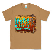 Toasted Coconut don't jesus done it that way western skeleton Classic Tee - Artiststas