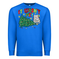 True Royal it wasn't me! christmas cat Premium Sweatshirt - MaliasSmallBusiness