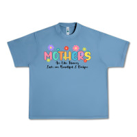 Pebble Blue mothers are like flower Urban Heavy Tee - JahusDesignShop