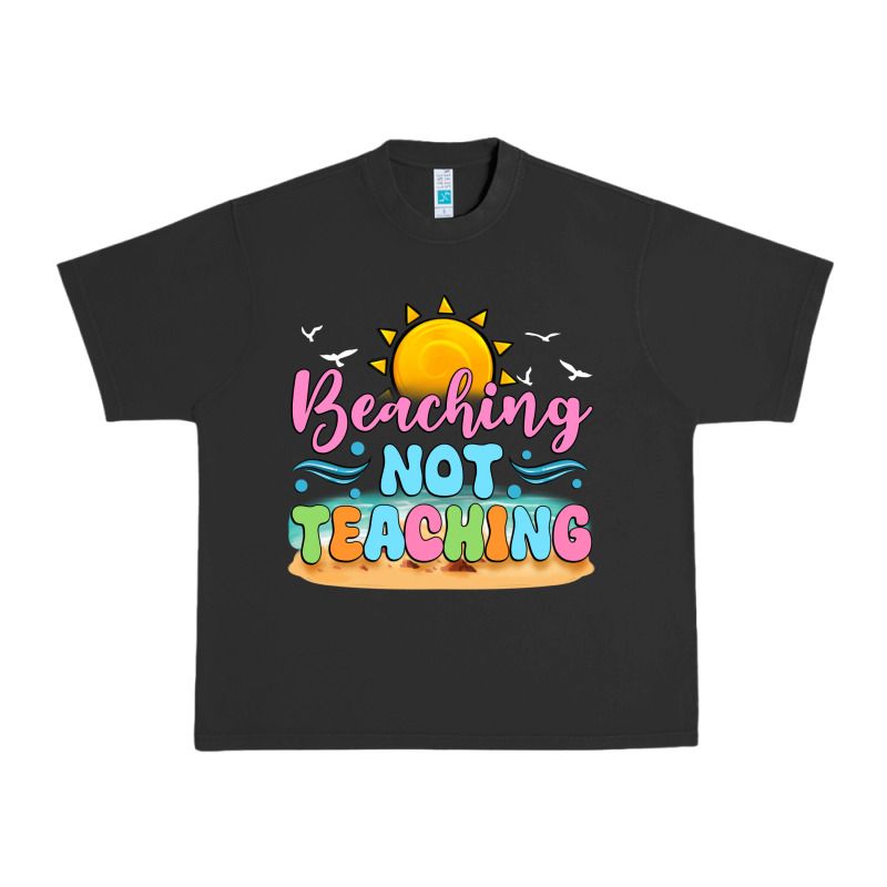 Beaching Not Teaching Urban Heavy Tee by JahusDesignShop | Teevron